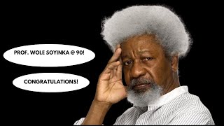 PROF WOLE SOYINKA CELEBRATES 90 YEARSwolesoyinka birthdaycelebration [upl. by Einafpets939]