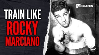 Rocky Marciano How to Train Like a Champion [upl. by Lertsek536]