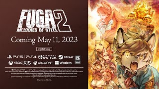 Fuga Melodies of Steel 2  Official Trailer Fuga2 FugaMelodiesofSteel2 [upl. by Ezana]