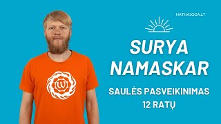 Surya Namaskar  Saulės Pasveikinimas  12 ratų  Pradedantiesiems [upl. by Rim429]