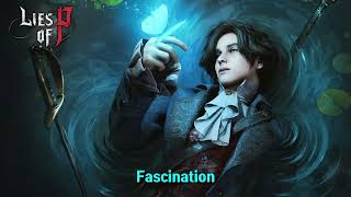 Lies of P OST 『Fascination』 [upl. by Harolda]