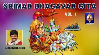 Chapter 2 Part 2  Sankhya Yogam  Srimad Bhagavad Gita  By T S Ranganathan [upl. by Derzon354]