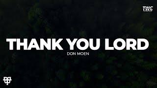 Thank You Lord  Don Moen Lyrics Video [upl. by Prospero]