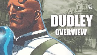 Dudley Overview  Street Fighter III 3rd Strike 4K [upl. by Adamina]