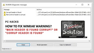 MAIN HEADER IS FOUND CORRUPTWINRAR HOW TO FIX IT [upl. by Audun]