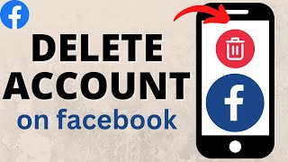 How to Delete Facebook Account  2024 [upl. by Anaehr]