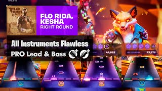 quotRight Roundquot  Flo Rida Kesha  All Instruments  Pro Flawless  Fortnite Festival [upl. by Tormoria]