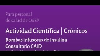 Actividad en Crónicos Bombas infusoras de insulina [upl. by Abdul]