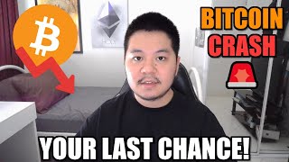 BITCOIN CRASH INCOMING LAST CHANCE TO BUY BITCOIN CHEAP [upl. by Ralli]