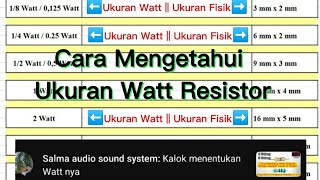 Cara Mengetahui Ukuran  Menentukan Watt Pada Resistor  Sangat Mudah 👍👍 [upl. by Annel894]