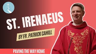 St Irenaeus [upl. by Adnert99]