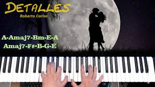 Roberto Carlos Detalles Acordes en Piano [upl. by Yme174]