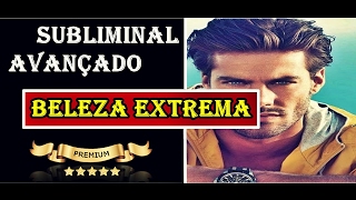 Beleza extrema para homens  Áudio subliminal innertalk [upl. by Suqram]