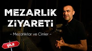 MEZARLIK VE CİNLER l Şile Mezarlık Ziyareti [upl. by Terti555]