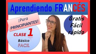 CLASE DE FRANCÉS 1 🔵⚪🔴para PRINCIPIANTES fácil rápido gratis 🐱‍CURSO DE FRANCES COMPLETO GRATIS [upl. by Purse]