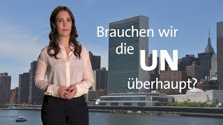 kurzerklärt Brauchen wir die UN überhaupt [upl. by Anelaj226]