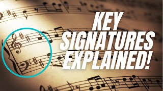 Key Signatures Explained  Order of Sharps  Order of Flats  Key Signatures Made Easy [upl. by Martynne]