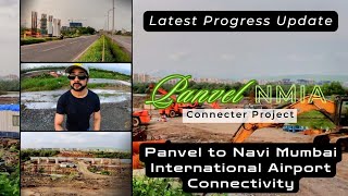 Navi Mumbai International Airport Connectivity Progress UpdatePanvel To NMIA Connectivity [upl. by Bouchard]