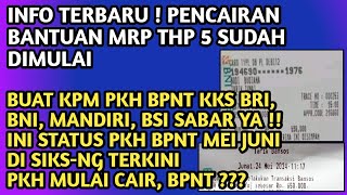 INFO TERBARU❗️PENCAIRAN BANSOS MRP THP 5 SUDAH DIMULAI amp INI DIA STATUS PKH BPNT DI SIKSNG TERKINI [upl. by Ethben]