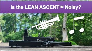 Is the Lean Ascent Alpha Climbing Platform Noisy [upl. by Jory]