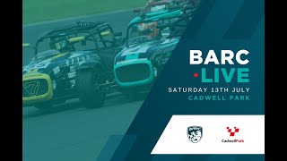 BARC LIVE  Cadwell Park  July 13th 2024 [upl. by Bender953]