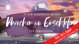 Die schönsten Märchen der Gebrüder Grimm langes Hörbuch zum Einschlafen deutsch [upl. by Grail763]