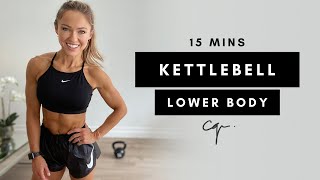 15 Min LOWER BODY KETTLEBELL WORKOUT at Home  Caroline Girvan [upl. by Eahcim]