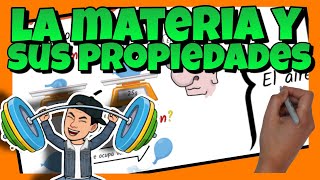 🏋️‍♂️ La MATERIA y sus PROPIEDADES [upl. by Idden]