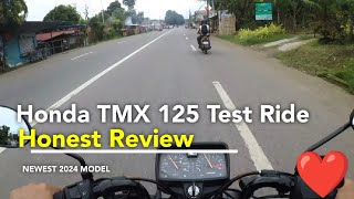 Test Drive Honda TMX 125 Newest Model  Honest Review [upl. by Aekim]