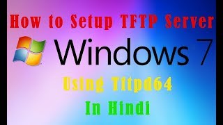 How to Setup TFTP Server in Windows Using Tftpd64  tftp client configuration [upl. by Mannie]