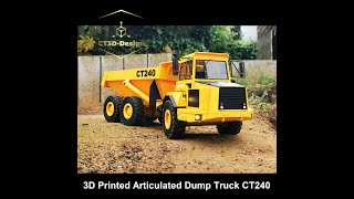 3D Printed Articulated Dump Truck 114  CT240 [upl. by Ardnoek904]