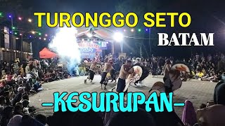 Turonggo Seto Batam [upl. by Megan272]