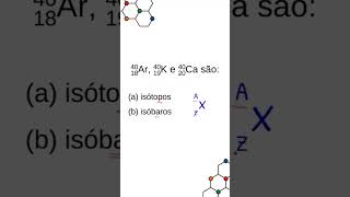 ISÓTOPOS X ISÓBAROS ⚛️ química quimica enem enem2024 vestibular vestibularuerj fuvest [upl. by Pauline]