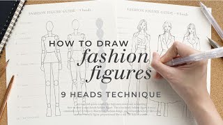 How to Draw Fashion Figures • StepbyStep Tutorial for Beginners • 9 Heads Fashion Illustration [upl. by Ettenwad830]