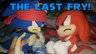 Sonic Plush The Last Fry [upl. by Ezzo]