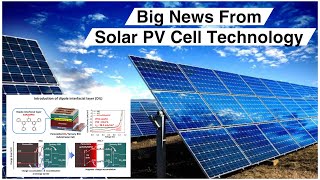 Big News form Solar Panel Technology  KAIST Overcomes Limitations Of Perovskite Solar Cells [upl. by Treble]