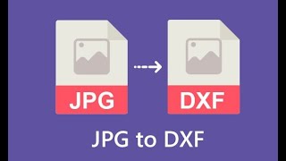 How to Convert Free JPG to DXF for CNC cutting and Designing in 2 minutes  QasimCAD [upl. by Ivanah]