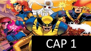 Xmen serie cap1 [upl. by Ylerebmik]