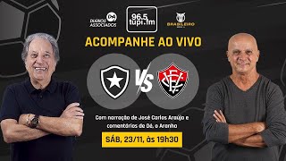 BOTAFOGO 1 x 1 VITÓRIA  Campeonato Brasileiro  35ª Rodada  23112024  AO VIVO [upl. by Roice]