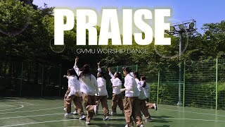 Praise  Elevation Worship  지구촌사랑 워십댄스  worship dance [upl. by Yardna]