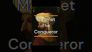 Mehmet The Conqueror [upl. by Etnoj8]