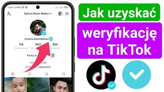 Jak uzyskać weryfikację na TikTok 2023  Zdobywanie NIEBIESKIEJ ODZNAKI na TikTok działa w 100 [upl. by Euqnom]