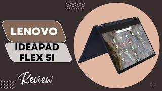 Lenovo  2022  IdeaPad Flex 5i  2in1 Chromebook Laptop Computer Review [upl. by Rodge]