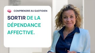 4 CONSEILS DE PSY POUR SORTIR DE LA DÉPENDANCE AFFECTIVE [upl. by Anglo]