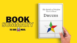 The Druze Epistles of Wisdom Book Summary [upl. by Pappano]