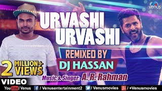 Urvashi Urvashi  Remix  DJ Hassan  AR Rehman  Prabhu Deva  Latest Hindi Remix Songs 2017 [upl. by Clement]