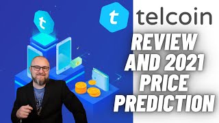 Telcoin Review and TEL Price Prediction 2021 [upl. by Tews]