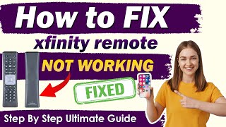 Xfinity remote not working Problem Solved  Updated 2024 [upl. by Nepil]