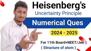 Only Numerical Questions based on Heisenbergs Uncertainty Principle  Chemistry 11th [upl. by Kloster]