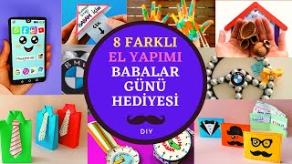 8 FARKLI EL YAPIMI HEDÄ°YE ğŸ BABALAR GÃœNÃœ HEDÄ°YESÄ°  DOÄUMGÃœNÃœ HEDÄ°YESÄ° ğŸ‘¨â€ğŸ‘§â€ğŸ‘¦ [upl. by Navetse]